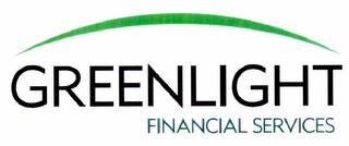 GREENLIGHT FINANCIAL SERVICES trademark