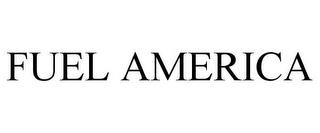 FUEL AMERICA trademark