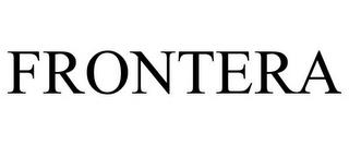 FRONTERA trademark