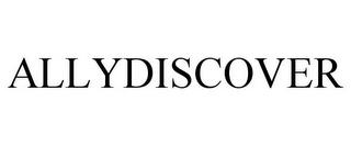 ALLYDISCOVER trademark