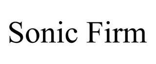 SONIC FIRM trademark