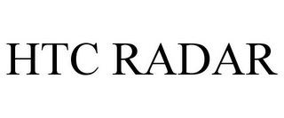 HTC RADAR trademark