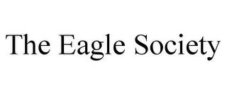 THE EAGLE SOCIETY trademark