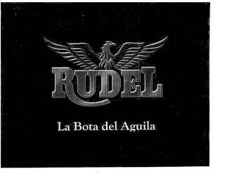 RUDEL LA BOTA DEL AGUILA trademark