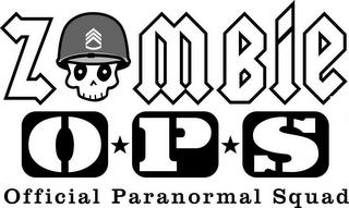 ZOMBIE O P S OFFICIAL PARANORMAL SQUADRON trademark