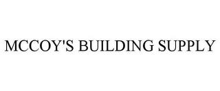 MCCOY'S BUILDING SUPPLY trademark