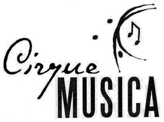 CIRQUE MUSICA trademark