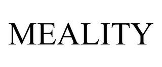 MEALITY trademark