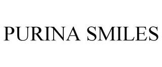 PURINA SMILES trademark