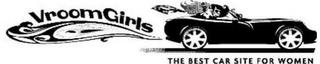 VROOMGIRLS THE BEST CAR SITE FOR WOMEN trademark