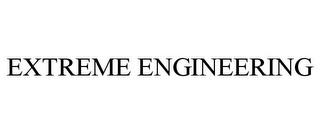 EXTREME ENGINEERING trademark