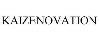 KAIZENOVATION trademark