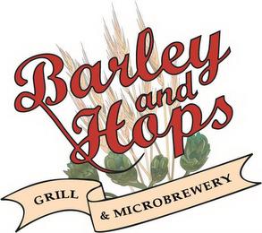 BARLEY AND HOPS GRILL & MICROBREWERY trademark