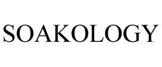 SOAKOLOGY trademark