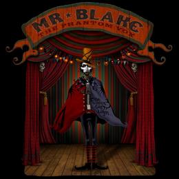 MR BLAKE THE PHATOM VOX trademark