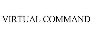 VIRTUAL COMMAND trademark