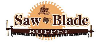 THE SAW BLADE BUFFET trademark