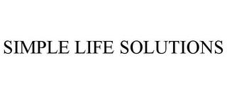 SIMPLE LIFE SOLUTIONS trademark