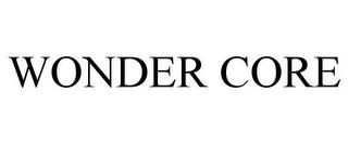 WONDER CORE trademark