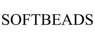 SOFTBEADS trademark