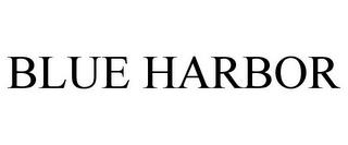 BLUE HARBOR trademark