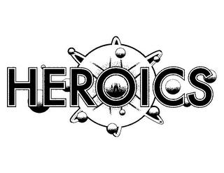 HEROICS trademark