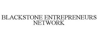 BLACKSTONE ENTREPRENEURS NETWORK trademark