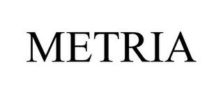 METRIA trademark