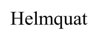 HELMQUAT trademark