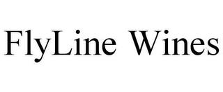 FLYLINE WINES trademark