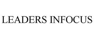 LEADERS INFOCUS trademark