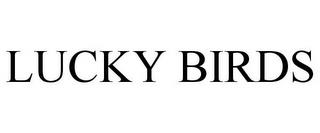 LUCKY BIRDS trademark