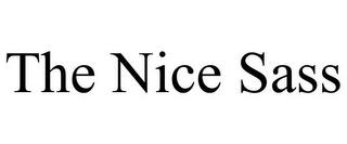 THE NICE SASS trademark