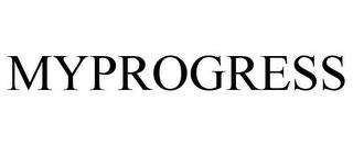 MYPROGRESS trademark