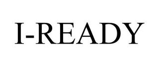 I-READY trademark