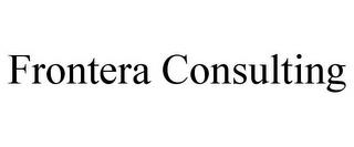 FRONTERA CONSULTING trademark