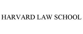 HARVARD LAW SCHOOL trademark