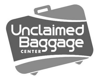 UNCLAIMED BAGGAGE CENTER trademark