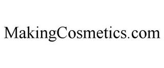 MAKINGCOSMETICS.COM trademark