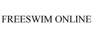 FREESWIM ONLINE trademark