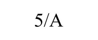 5/A trademark