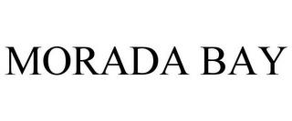 MORADA BAY trademark