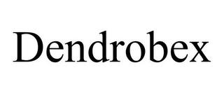 DENDROBEX trademark