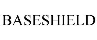 BASESHIELD trademark