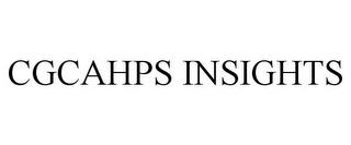 CGCAHPS INSIGHTS trademark