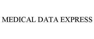 MEDICAL DATA EXPRESS trademark