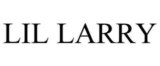 LIL LARRY trademark