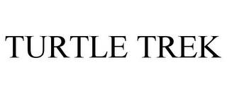 TURTLE TREK trademark