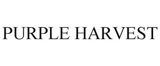 PURPLE HARVEST trademark