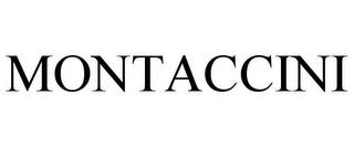 MONTACCINI trademark